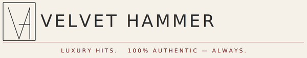 Velvet Hammer Luxury